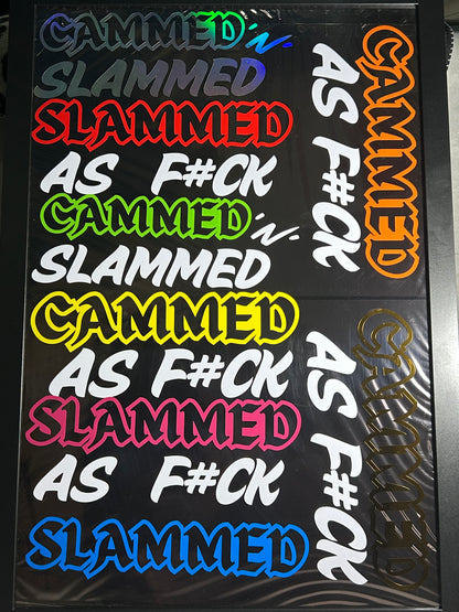 Custom Cammed as f#ck stickers