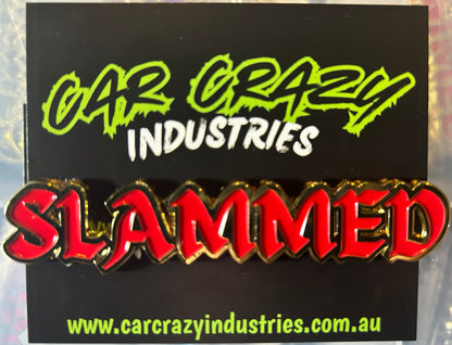 Custome chrome or gold Slammed Badges