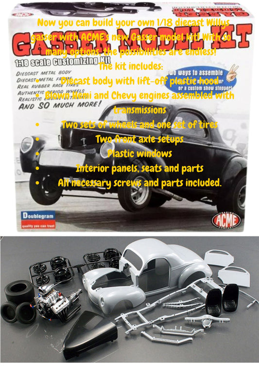 1:18 scale Gasser Model Kit